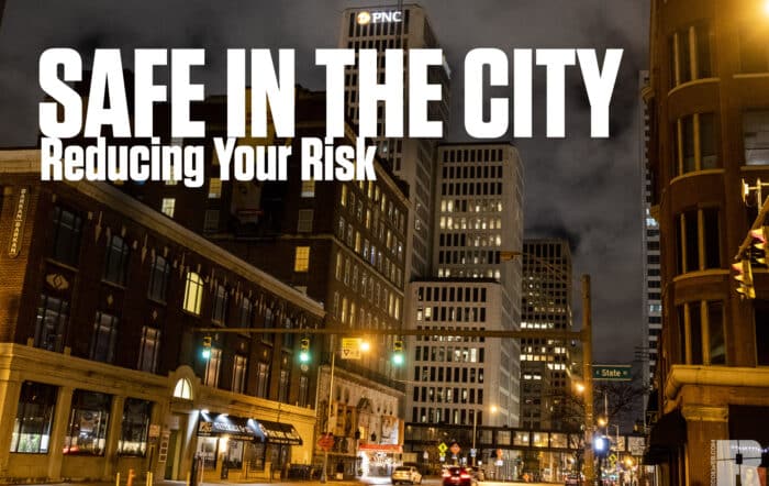 Safe in the City: Reducing Your Risk